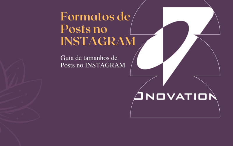 Guia do Tamanho de Posts para INSTAGRAM